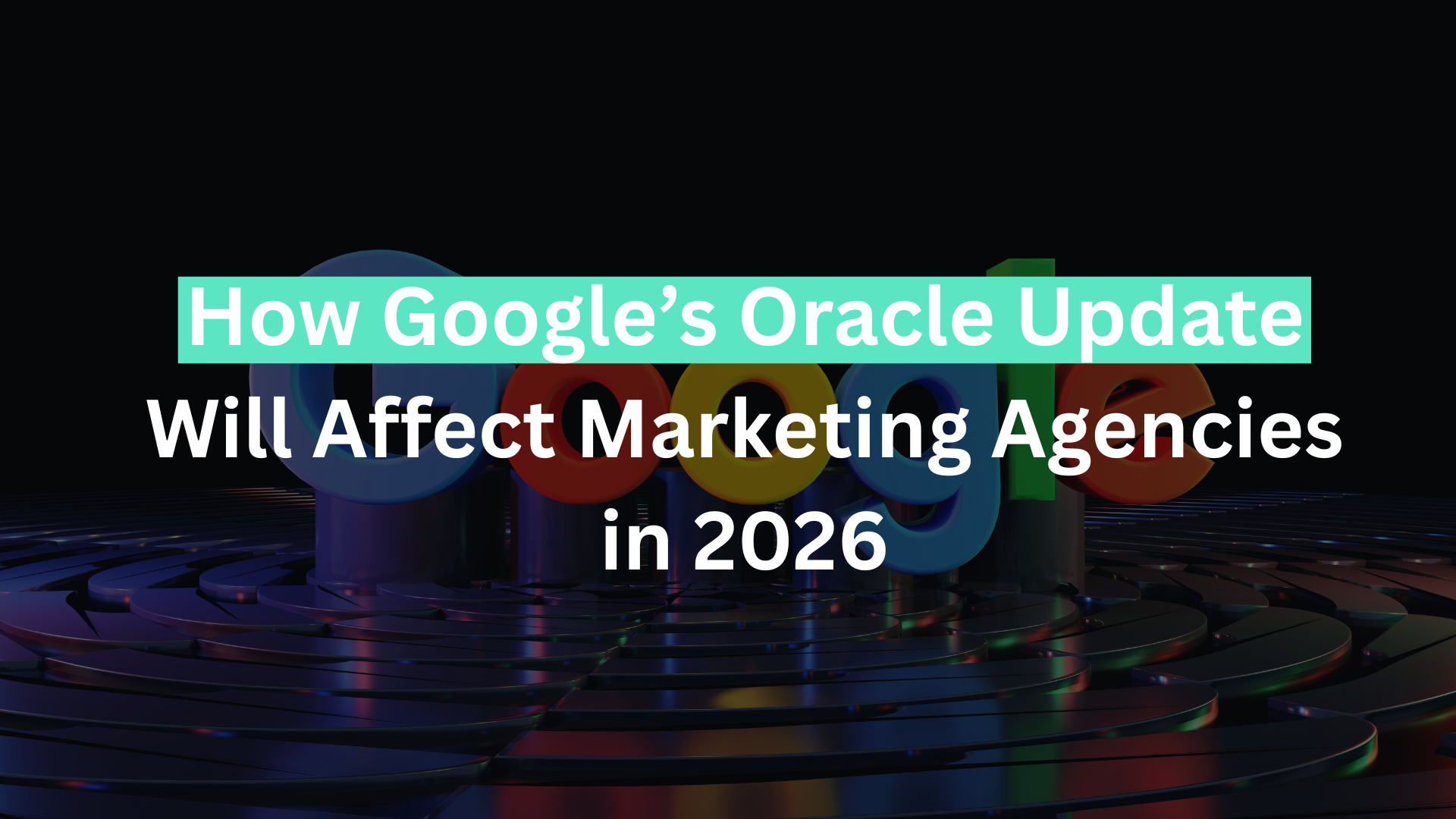 Google Oracle Update